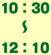 10:30～12:10